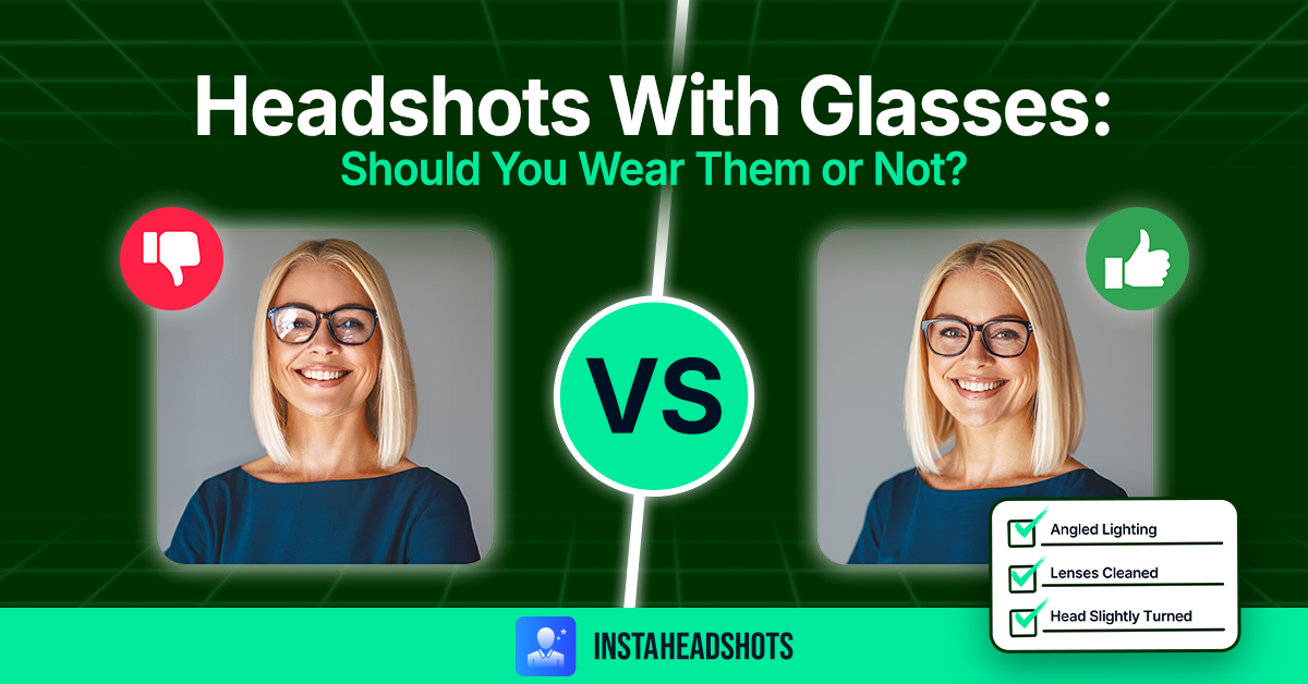 Headshots With Glasses: Should You Wear Them or Not?