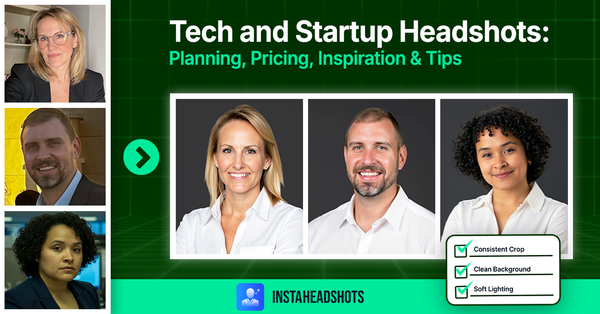 Tech and Startup Headshots: Planning, Pricing, Inspiration & Tips